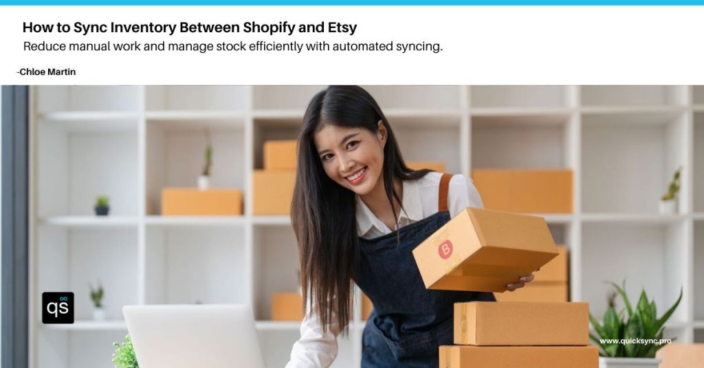 How to Sync Inventory Between Etsy And Shopify: A Complete 2026 Guide