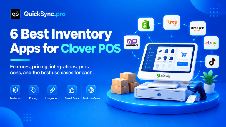 6 Best Inventory App for Clover POS in 2026