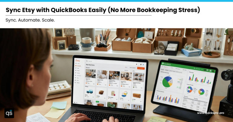 How to Connect Etsy to QuickBooks: A Complete Step-by-Step Guide