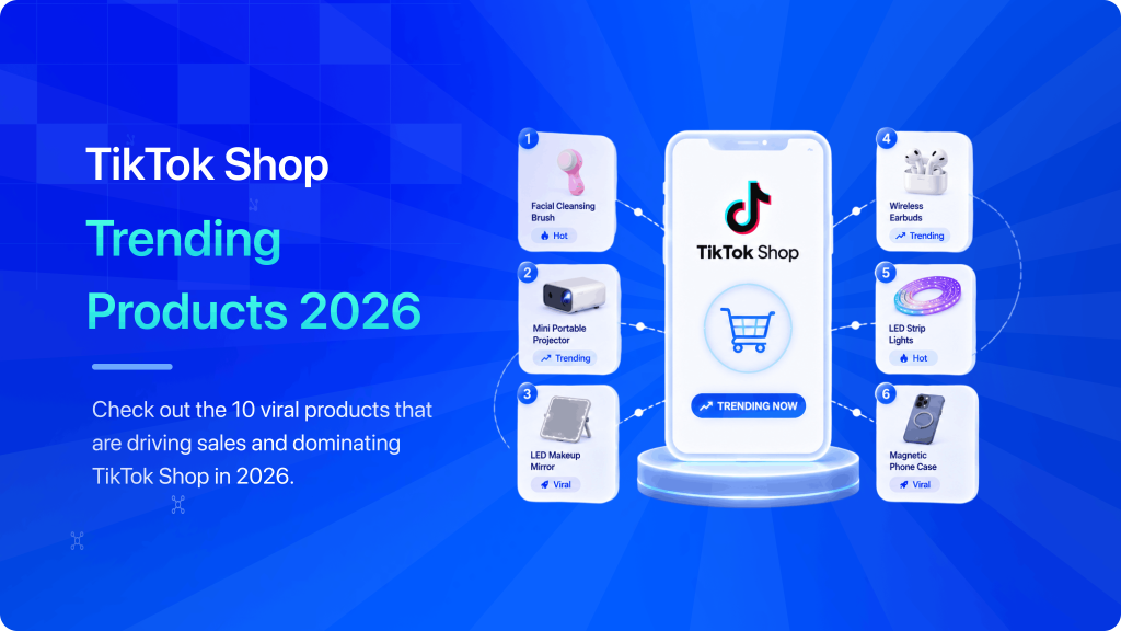 TikTok Shop Trending Products 2026: Viral 10 Products That Actually Sell