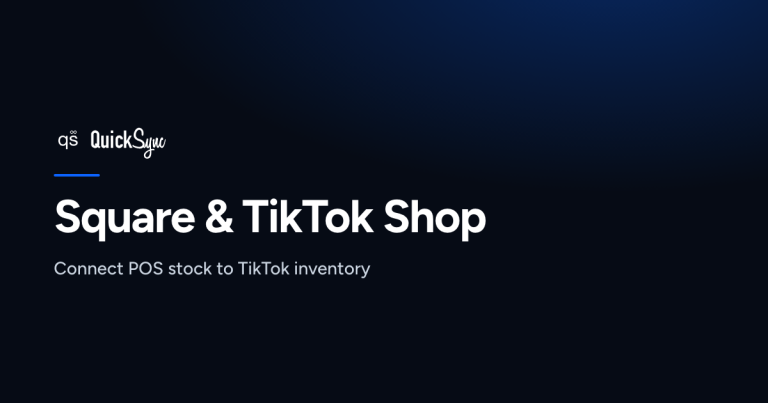 Square & TikTok Shop Integration