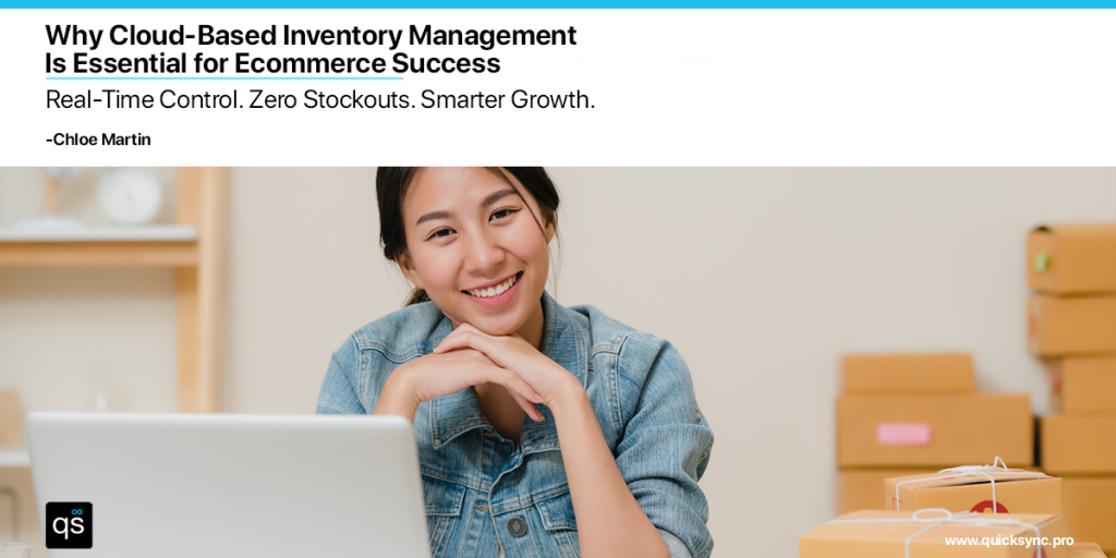 Cloud inventory management for ecommerce success.