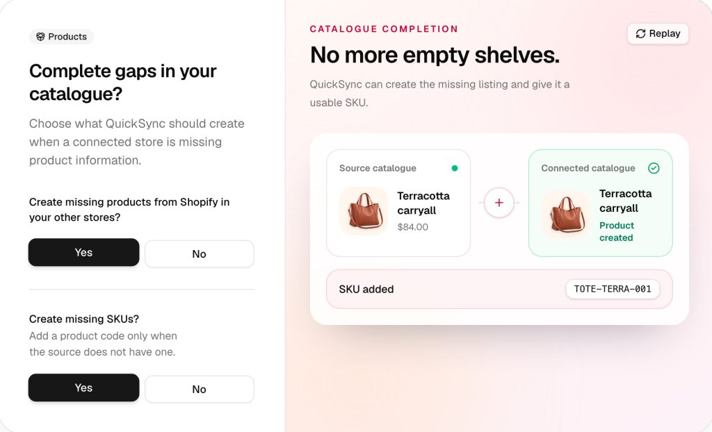 The setup step Complete gaps in your catalogue, with Yes to creating missing products from Shopify in your other stores and Yes to creating missing SKUs.
