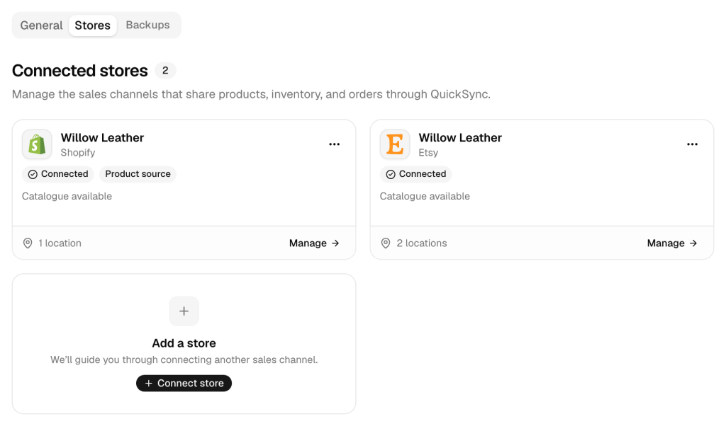 The Stores tab in QuickSync Settings: Willow Leather's Shopify and Etsy stores, both marked Connected, each with a Manage button, and an Add a store card with a Connect store button.