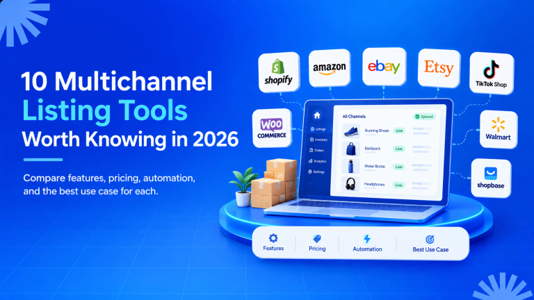 10 Best Multichannel Listing Software for Ecommerce Sellers in 2026