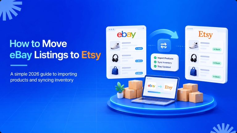 How to Import eBay Listings to Etsy: A Complete Guide for 2026