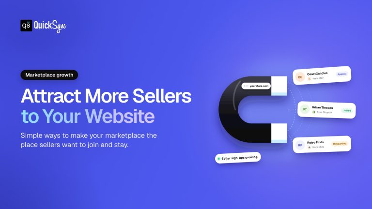 How to Get Sellers for Ecommerce Website: The Ultimate Guide 2026