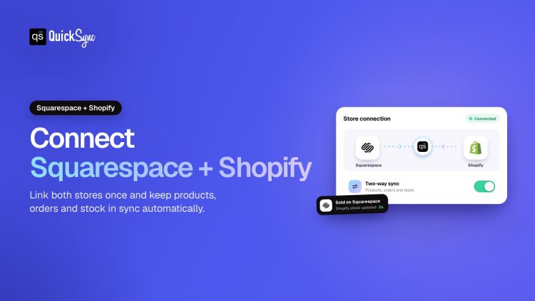 Squarespace and Shopify Integration: Connect and Sync Both Platforms in Real Time