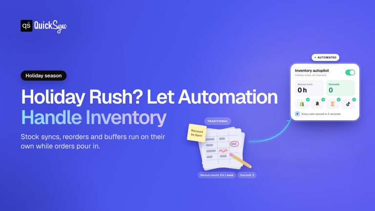 QuickSync vs. Traditional Holiday Inventory Management: Why Automation Wins the Holiday Season