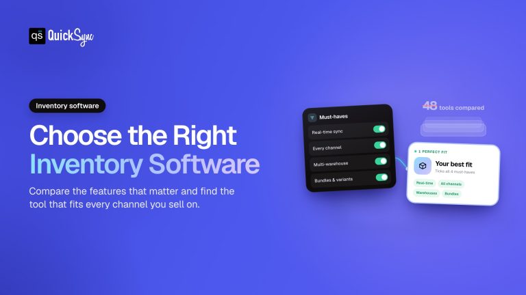 How to Choose the Best Inventory Sync & Management Software