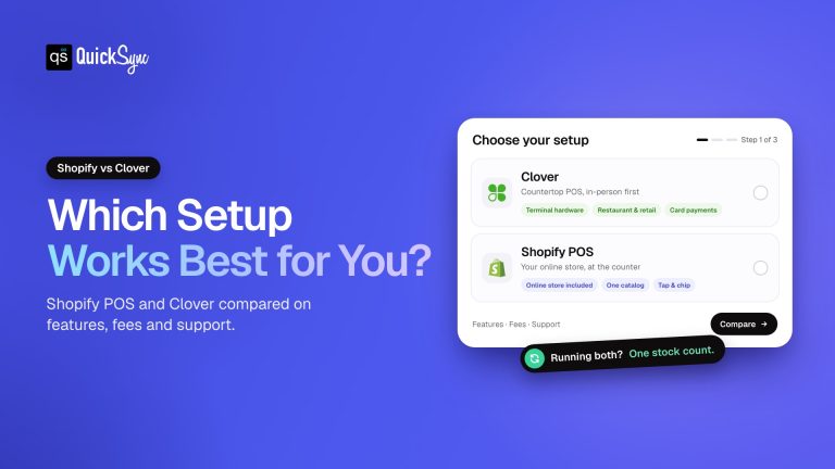 Shopify vs Clover: Which POS System Is Better for Your Business?