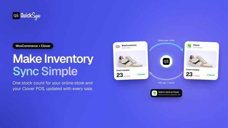How to Sync WooCommerce & Clover Inventory: Best Methods & Setup Guide